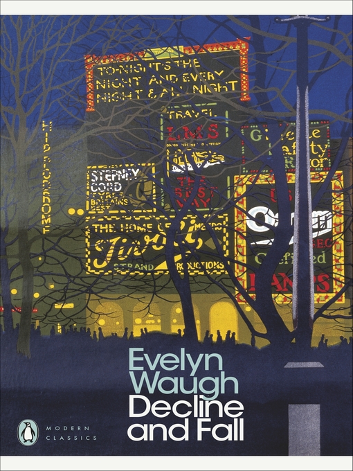 Title details for Decline and Fall by Evelyn Waugh - Wait list